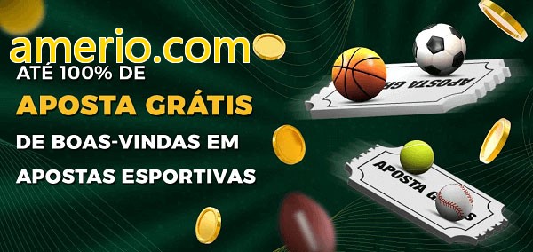 amerio.combet Ate 100% de Aposta Gratis